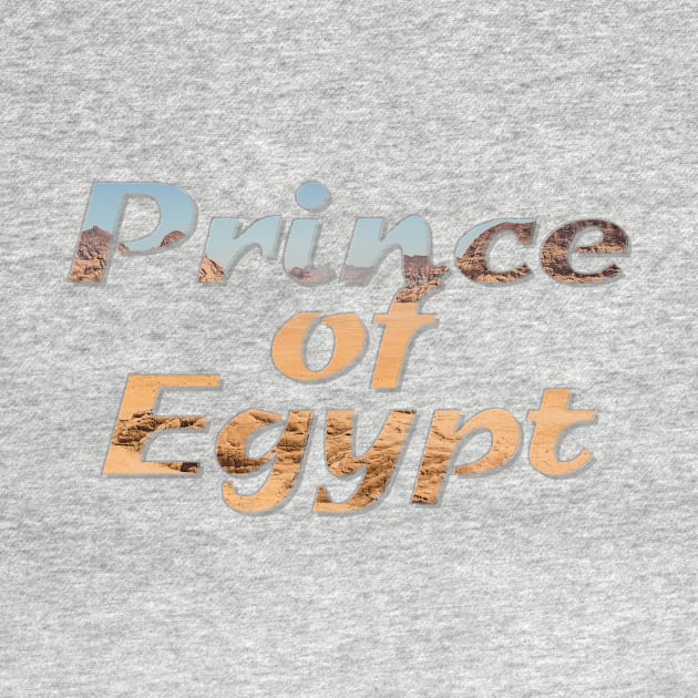 Prince of Egypt by afternoontees